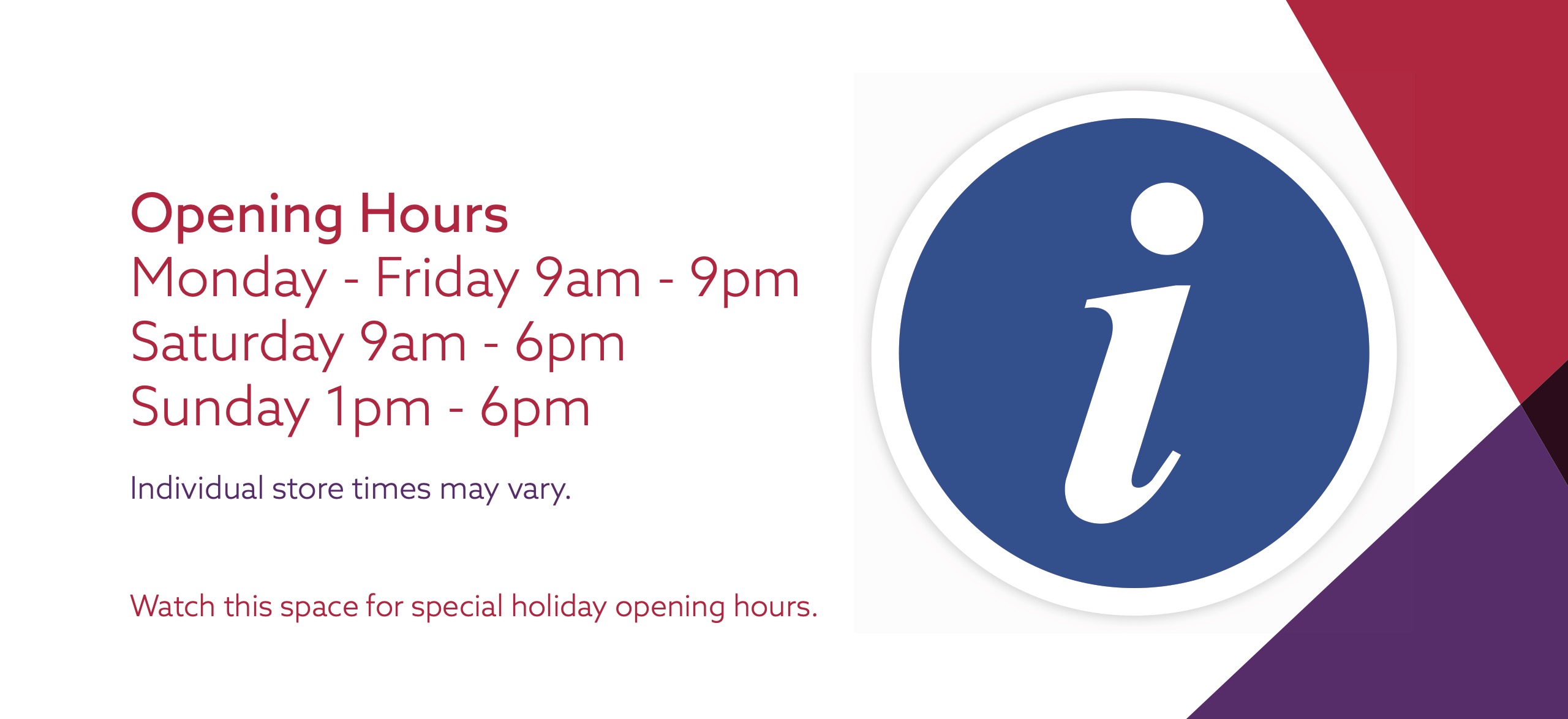 Opening Hours